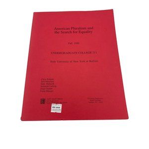 1990 American Pluralism & The Search For Equality Textbook SUNY Buffalo